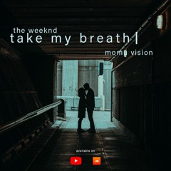The Weeknd Take My Breath Remix - Dawn FM Album