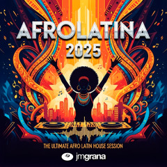JM Grana Presents AFROLATINA 2025 (SEPTIEMBRE)