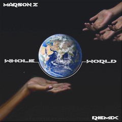 MarsonZ  [Whole World]