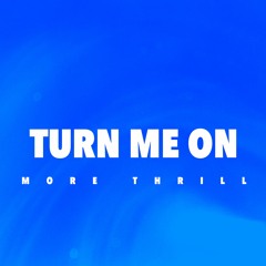 Turn Me On - Kevin Lyttle | Spirit Path - Emanuele Esposito, Antonio Senatore (More Thrill Mashup)
