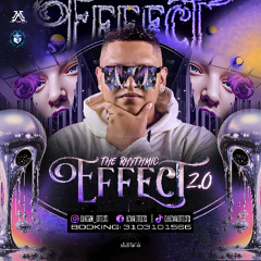 THE RHYTHMIC EFFECTS 2.0 MIXING DJ KEVIN EFFECTS 2025