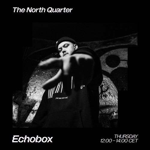 The North Quarter #38 Lenzman & Submorphics w/ Primitive Instinct // Echobox Radio 21/11/24