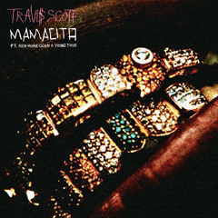 Travis Scott - Mamacita (feat. Rich Homie Quan & Young Thug) [slowed + reverb]