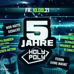MAURICE WITTE // 5 JAHRE HOLY POLY // 10.09.2021