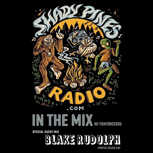 Stream Shady Pines Radio Guest Mix by Blake Rudolph | Listen online for  free on SoundCloud