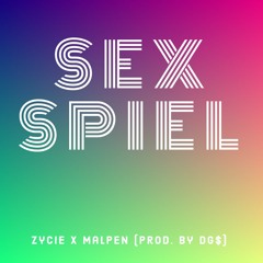 Zycie ft. Malpen - Sex Spiel (Prod. By Dg$)