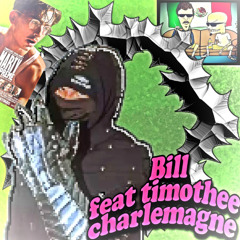 Bill (feat. Timothee Chalamet) RARE LEAK (prod. Musa)