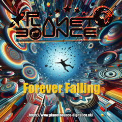 Planet Bounce - Forever falling [4m preview]