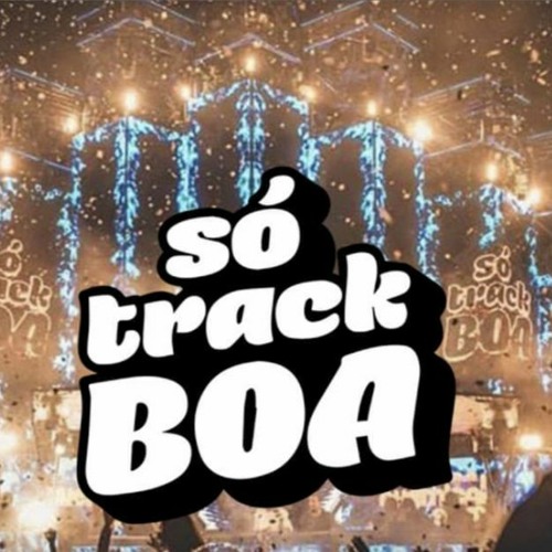 Só Track Boa 2023 Music is the Answer!