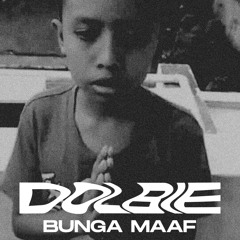 Lantis - Bunga Maaf (Dolbie Amapiano Edit)