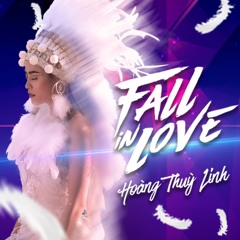 Fall in Love - Hoang Thuy Linh (ShenlongZ RMX)