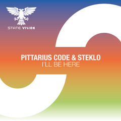 PITTARIUS CODE & Steklo - I'll Be Here [Out 16.04.2021]