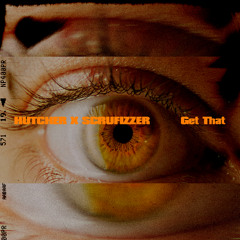 Get That (feat. Scrufizzer)