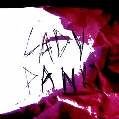 Lady Pank (Prod. GAXILLIC)