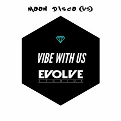Vibe With US (Original Mix)[FREE DOWNLOAD]