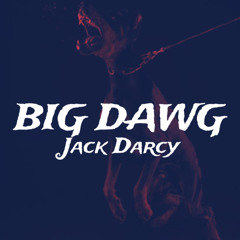 BIG DAWG