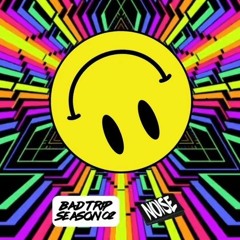 BAD TRIP [SEASON 02]