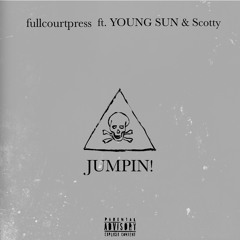 JUMPIN! ft. Scotty & YOUNG SUN