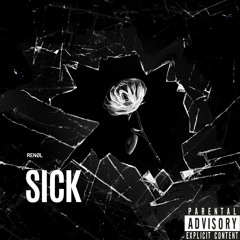 Sick