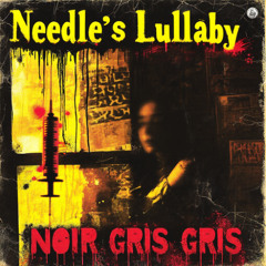 Needle’s Lullaby