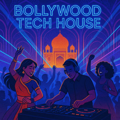 Bollywood Tech House Session (#2)