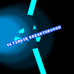ULTIMATE BREAKTHROUGH
