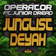 Operator | Junglist Deyah | Riddim | TDWR041