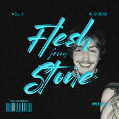 Flesh From Stone (prod. kapi x nitro x dreamz)