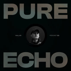 Pure Echo Podcast #135 - Kallax