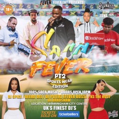 SOCA FEVER LIVE AUDIO {EXPLICIT} 22/06/24