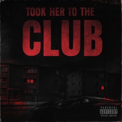 Took her to the club-(NĮRØ SCHRANZ REMIX)