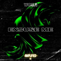 Wouji - Excuse Me