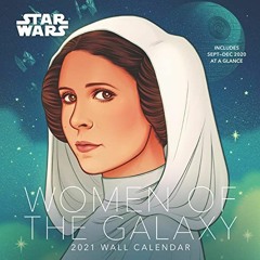 [READ] EPUB KINDLE PDF EBOOK Star Wars Women of the Galaxy 2021 Wall Calendar by  LucasFilm Ltd. �