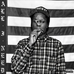 A$AP Rocky - All I Need (prod. Clams Casino)