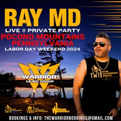 RAY MD - Live @ Poconos Mountain Pennsylvania - Labor Day Weekend 2024
