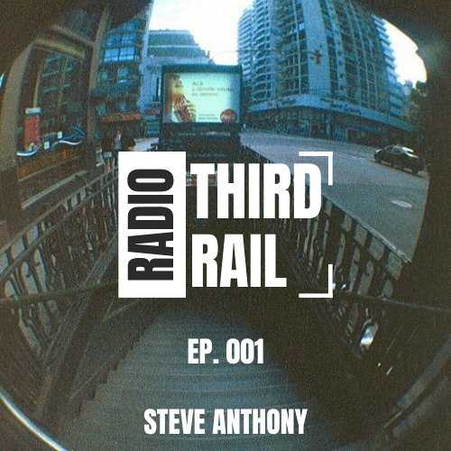 Third Rail Radio Ep.001