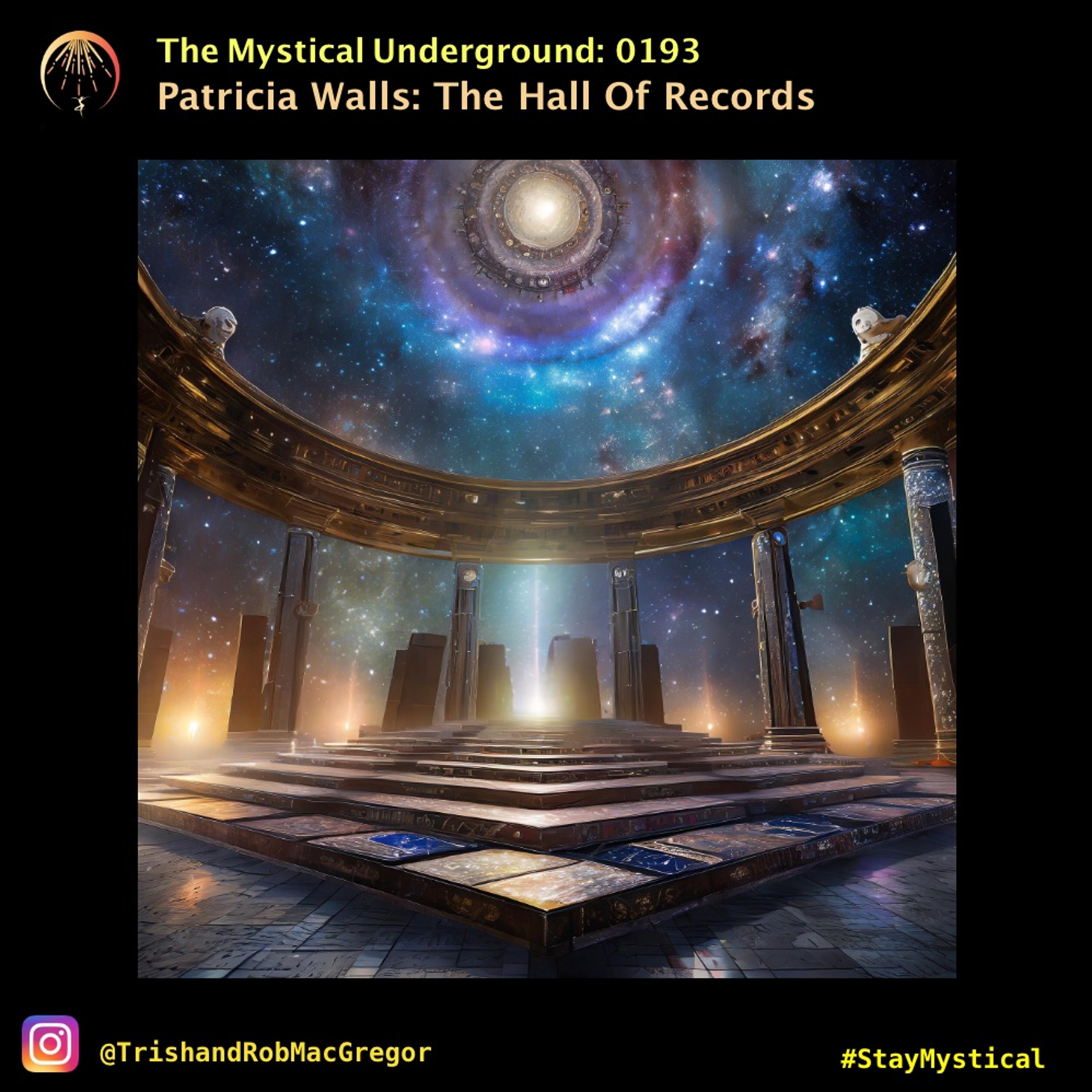 Trish and Rob MacGregor\'s The Mystical Underground