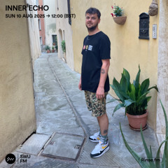 Inner Echo - 10 August 2025