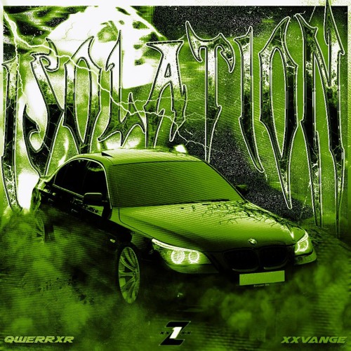 isolation w/xxvange
