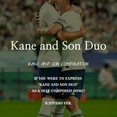 🎹 "손흥민 & 케인" 자작곡으로 표현한다면? / If you were to express "Son & Kane" as a self-composed song? 💖 #2