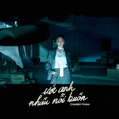 uoc anh nhieu noi buon - Huong Tram Ab (Jacobs remix)