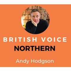 Andy Hodgson Northern Voice Over