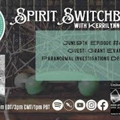 Spirit Switchboard Welcomes Grant Evans, June 9th, 2023