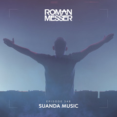 Roman Messer - Suanda Music 348 (27-09-2022)
