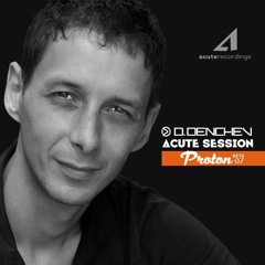 D. Denchev - Acute Session Proton Radio 2007