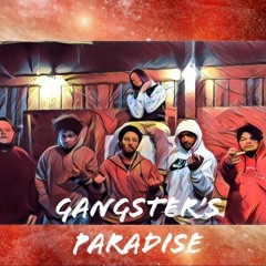 Gangster's Paradise (REMIX) feat. Churc