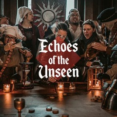 Echoes Of The Unseen
