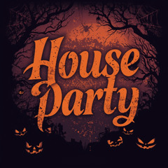 Halloween House Party (Spooky Things 2025)
