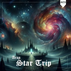 Araa - Star Trip