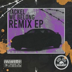 JackEL - We Belong (B-Cheese Remix)